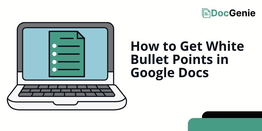 get while bullet points google docs