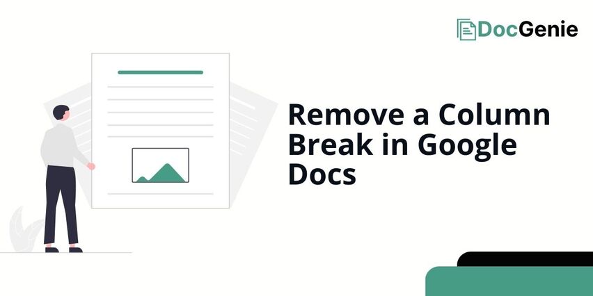 google docs remove column break