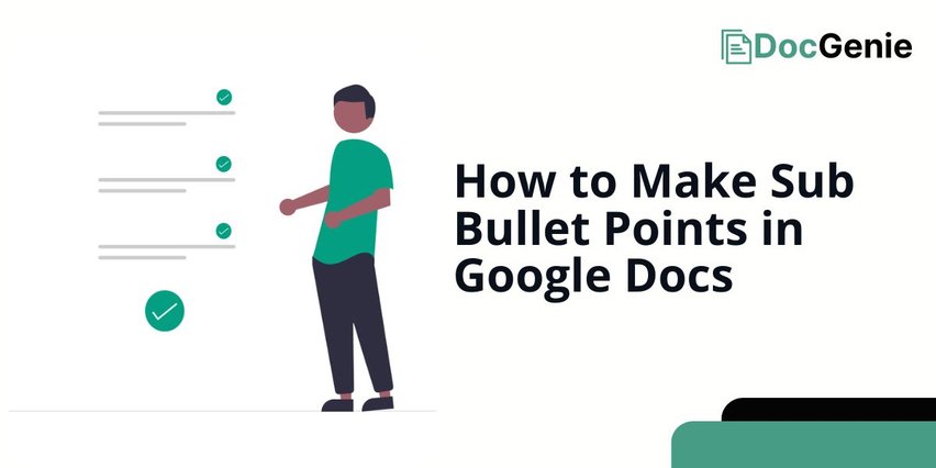 sub bullet points google docs