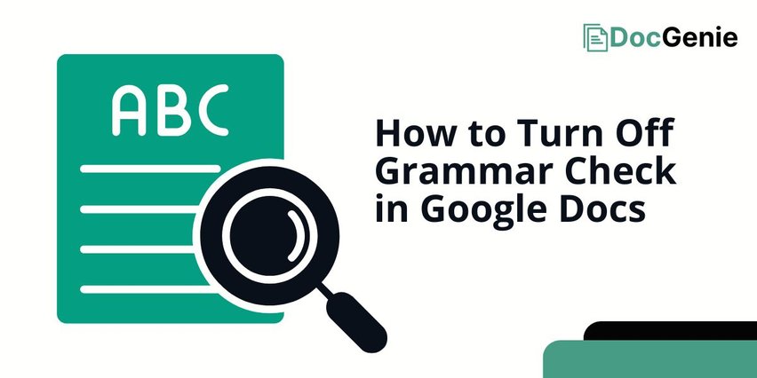 grammar check turn off google docs