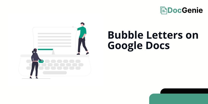 bubble letters google docs