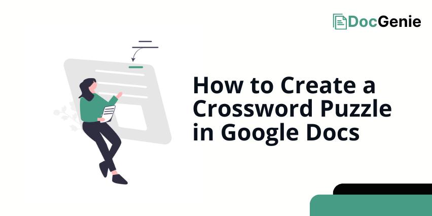 how to make crossword puzzle in google docs