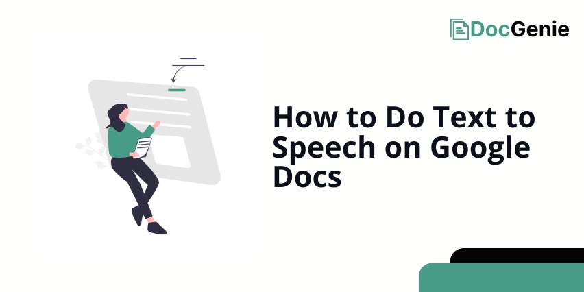 how to use text to speech on Google Docs