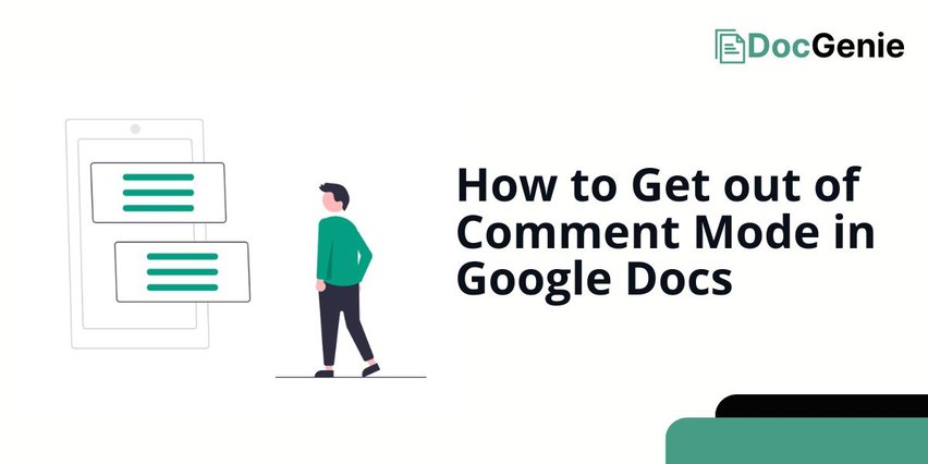 get out of comment mode google docs